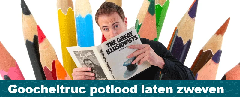 goocheltruc 15 potlood laten zweven