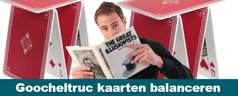 goocheltruc 6 kaarten balanceren