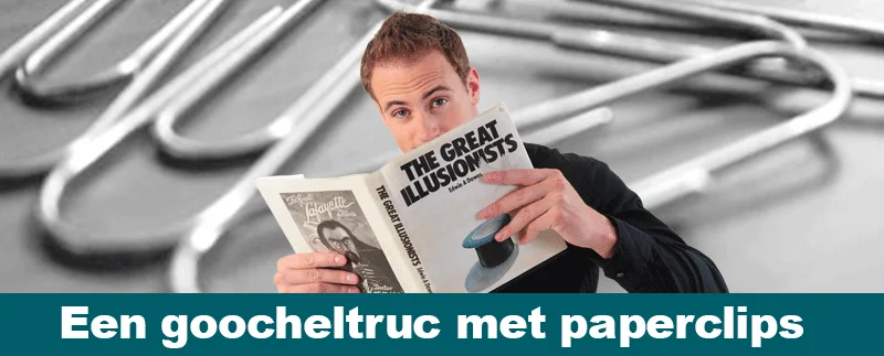 goocheltruc 18 truc met paperclips